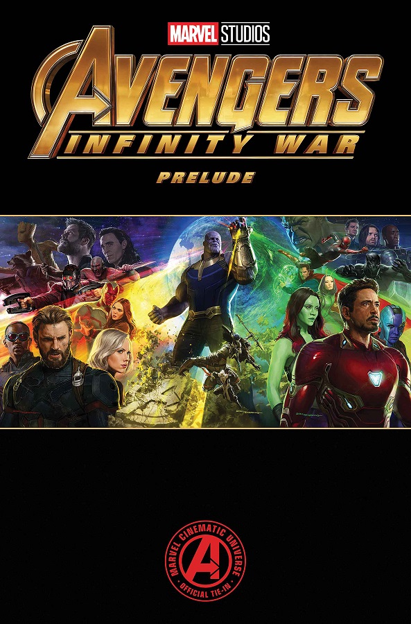 MARVELS AVENGERS INFINITY WAR PRELUDE #1 OF 2